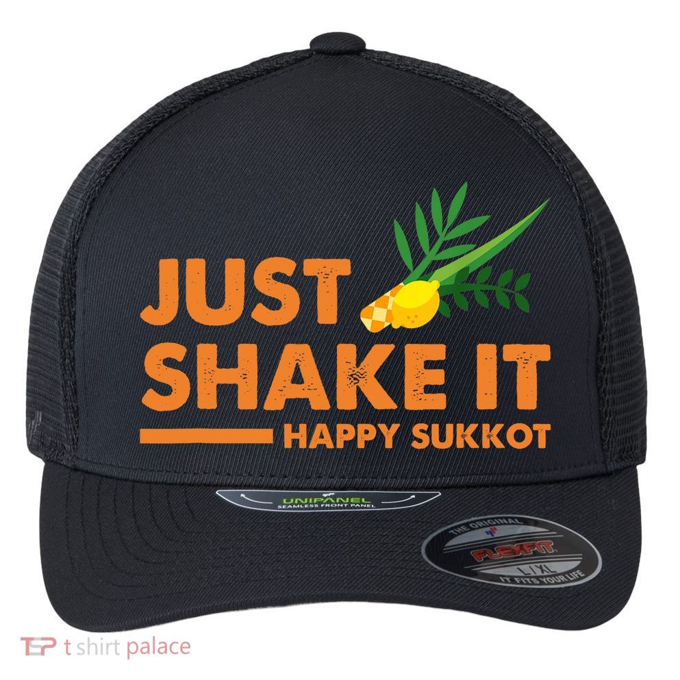 Just Shake It Happy Sukkot Festival Jewish Holiday Hebrew Flexfit Unipanel Trucker Cap