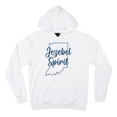 Jezebel Spirit Indiana Hoodie