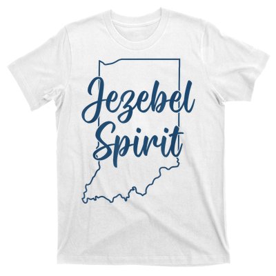 Jezebel Spirit Indiana T-Shirt