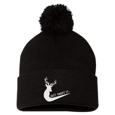 Just Shoot It Funny Deer Hunting Xmas HunterS Humor Pom Pom 12in Knit Beanie