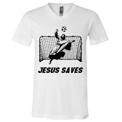 Jesus Saves Jesus Saved Soccer Goal Goalie V-Neck T-Shirt