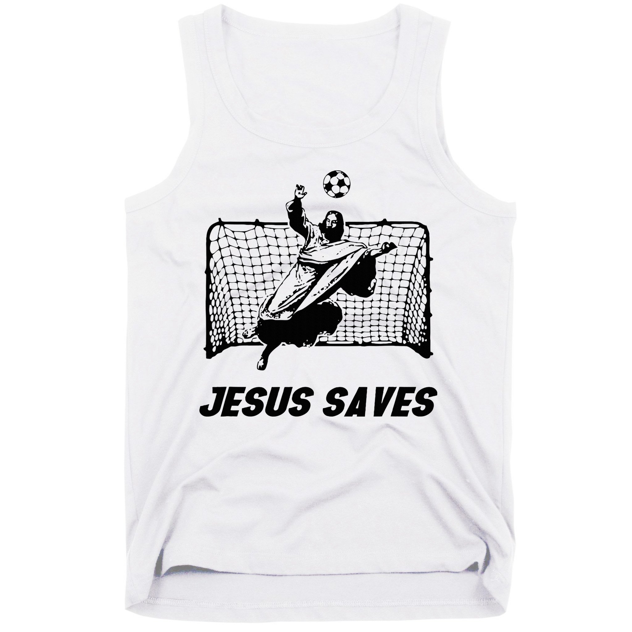 Jesus Saves Jesus Saved Soccer Goal Goalie Tank Top