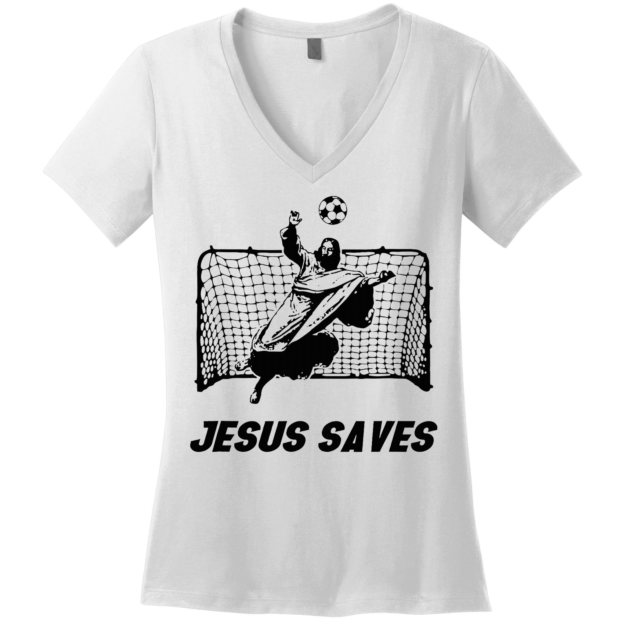 Jesus Saves Jesus Saved Soccer Goal Goalie Women's V-Neck T-Shirt