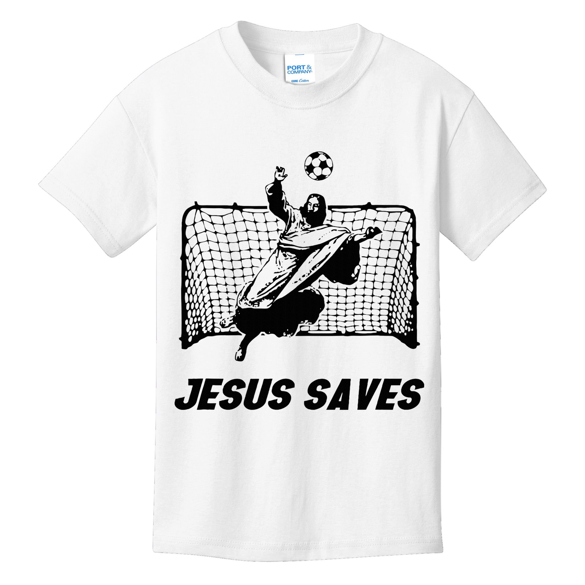 Jesus Saves Jesus Saved Soccer Goal Goalie Kids T-Shirt