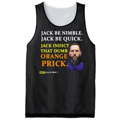 Jack Smith Jack Be Nimble Jack Be Quick Jack Indict That Dumb Orange Prick Mesh Reversible Basketball Jersey Tank