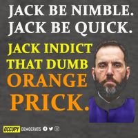 Jack Smith Jack Be Nimble Jack Be Quick Jack Indict That Dumb Orange Prick Vector Backpack