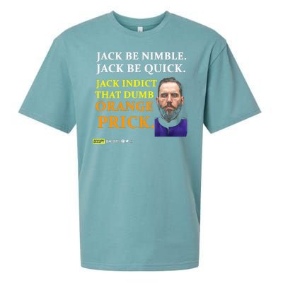 Jack Smith Jack Be Nimble Jack Be Quick Jack Indict That Dumb Orange Prick Sueded Cloud Jersey T-Shirt