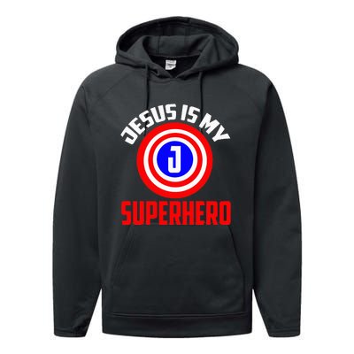 Jesus Superhero Jesus Your My Super Hero Performance Fleece Hoodie