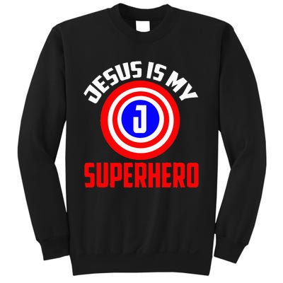 Jesus Superhero Jesus Your My Super Hero Sweatshirt