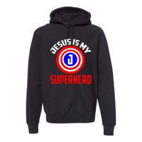 Jesus Superhero Jesus Your My Super Hero Premium Hoodie