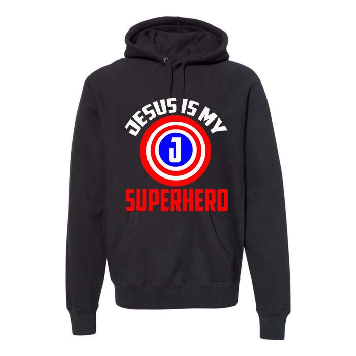 Jesus Superhero Jesus Your My Super Hero Premium Hoodie