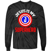 Jesus Superhero Jesus Your My Super Hero Tie-Dye Long Sleeve Shirt