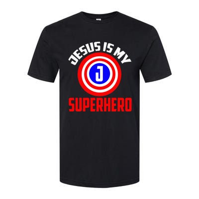 Jesus Superhero Jesus Your My Super Hero Softstyle CVC T-Shirt