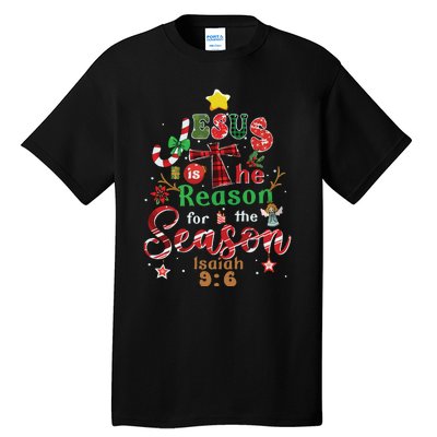 Jesus Sweatshirt Jesus Is The Reason Christmas Tall T-Shirt