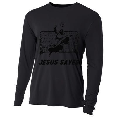 Jesus Saves Jesus Saved Soccer Goal Goalie Cooling Performance Long Sleeve Crew