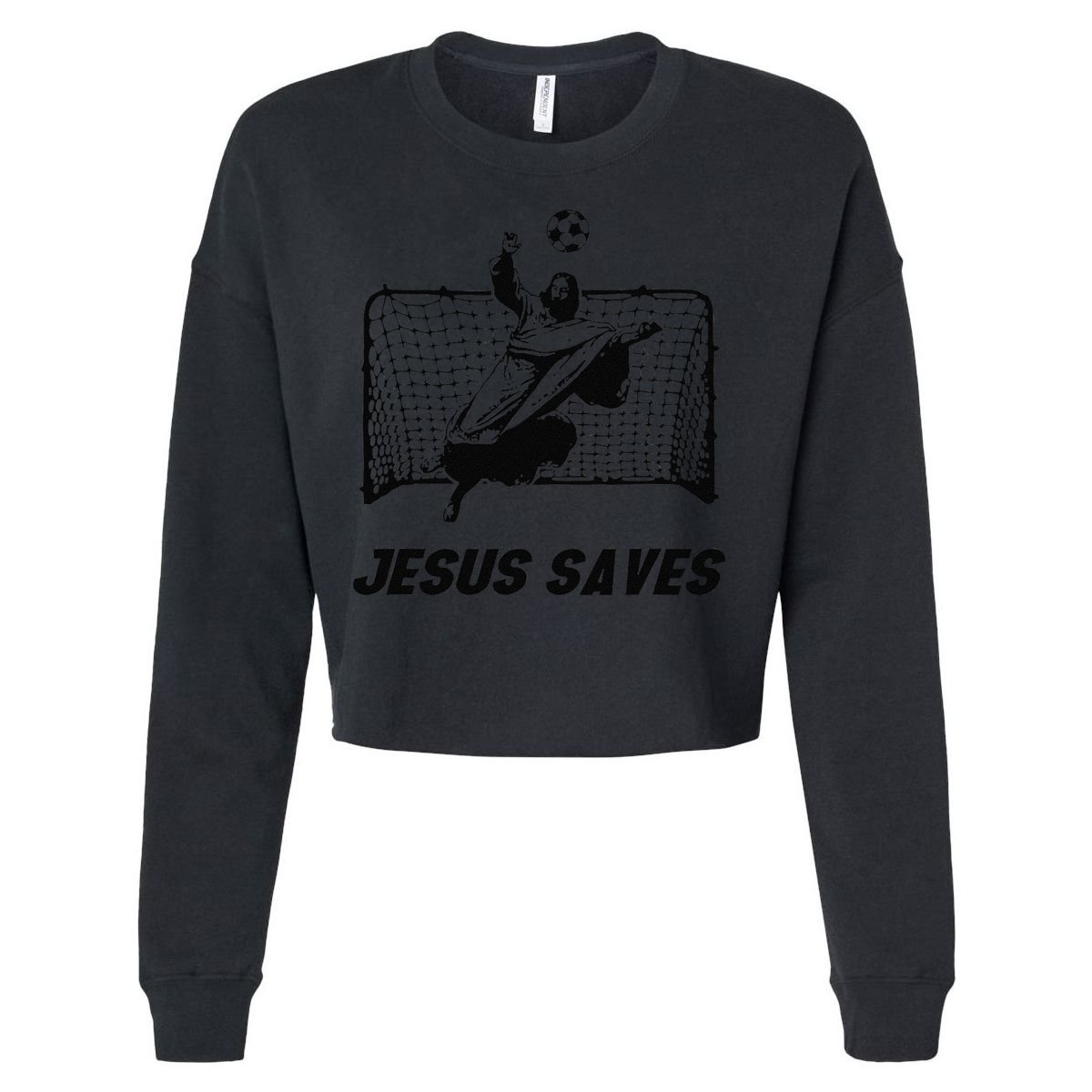 Jesus Saves Jesus Saved Soccer Goal Goalie Cropped Pullover Crew