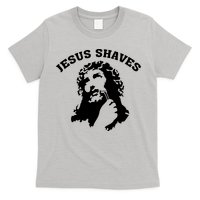 Jesus Shaves T-Shirt