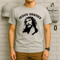 Jesus Shaves T-Shirt