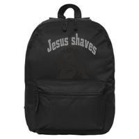 Jesus Shaves 16 in Basic Backpack