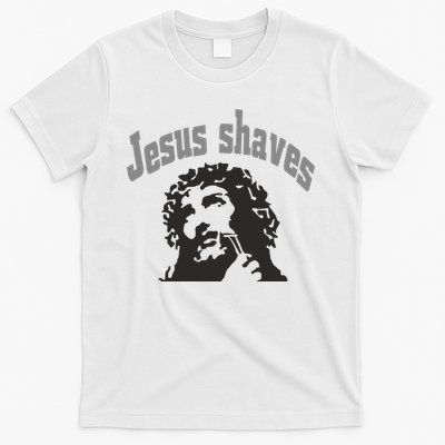 Jesus Shaves T-Shirt
