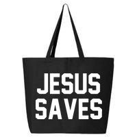 JESUS SAVES 25L Jumbo Tote
