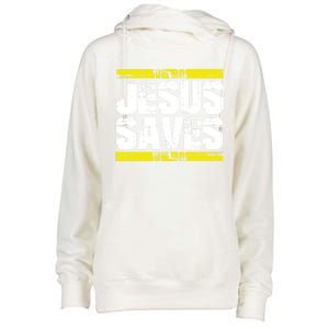 Jesus Saves Lord God Church Christ Love Faith Gift Womens Funnel Neck Pullover Hood