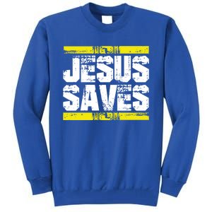 Jesus Saves Lord God Church Christ Love Faith Gift Tall Sweatshirt