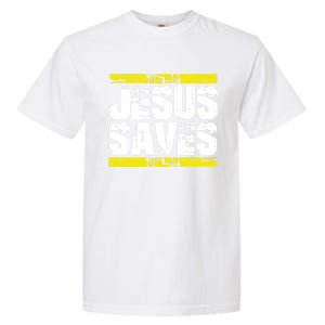 Jesus Saves Lord God Church Christ Love Faith Gift Garment-Dyed Heavyweight T-Shirt