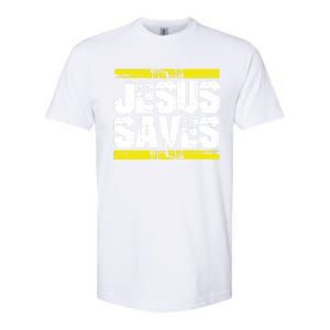 Jesus Saves Lord God Church Christ Love Faith Gift Softstyle CVC T-Shirt