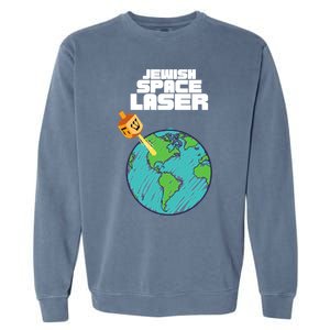 Jewish Space Laser Insane Funny Conspiracy Theory Garment-Dyed Sweatshirt