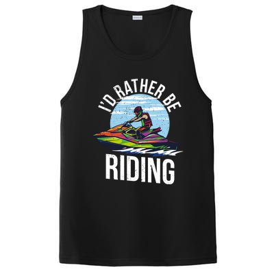 Jet Skiing Lover I Id Rather Be Jet Skiing Funny Gift PosiCharge Competitor Tank