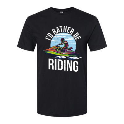 Jet Skiing Lover I Id Rather Be Jet Skiing Funny Gift Softstyle CVC T-Shirt