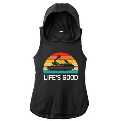 Jet Ski LifeS Good Life Quotes For Family Ladies PosiCharge Tri-Blend Wicking Draft Hoodie Tank