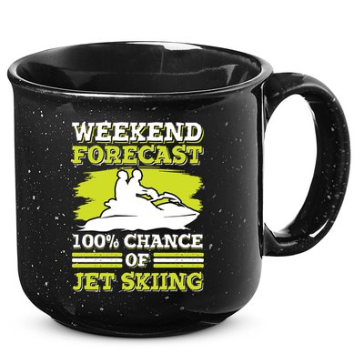 Jet Skier Lover Weekend Forcast 100% Chance Of Jet Skiing Funny Gift 15oz Campfire Ceramic Mug