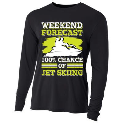 Jet Skier Lover Weekend Forcast 100% Chance Of Jet Skiing Funny Gift Cooling Performance Long Sleeve Crew