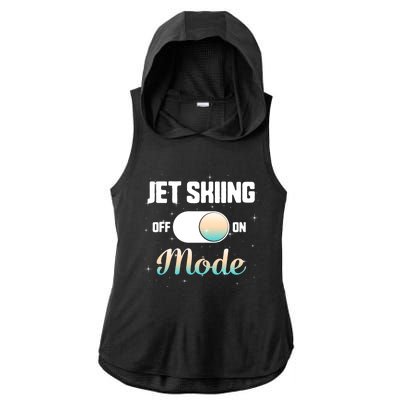 Jet Skiing Lover Jet Ski Mode On Athletic Beach Summer Sport Gift Ladies PosiCharge Tri-Blend Wicking Draft Hoodie Tank