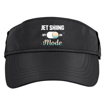 Jet Skiing Lover Jet Ski Mode On Athletic Beach Summer Sport Gift Adult Drive Performance Visor