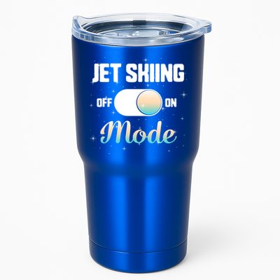 Jet Skiing Lover Jet Ski Mode On Athletic Beach Summer Sport Gift Tumbler