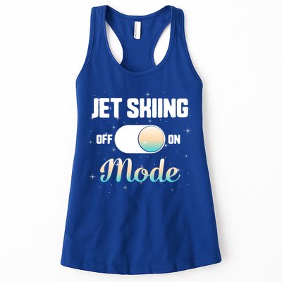 Jet Skiing Lover Jet Ski Mode On Athletic Beach Summer Sport Gift Womens Tank Top