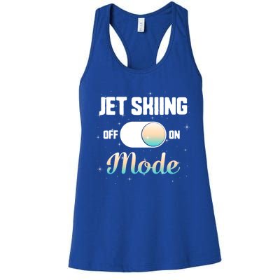 Jet Skiing Lover Jet Ski Mode On Athletic Beach Summer Sport Gift Women's Racerback Tank