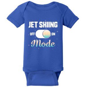 Jet Skiing Lover Jet Ski Mode On Athletic Beach Summer Sport Gift Baby Bodysuit