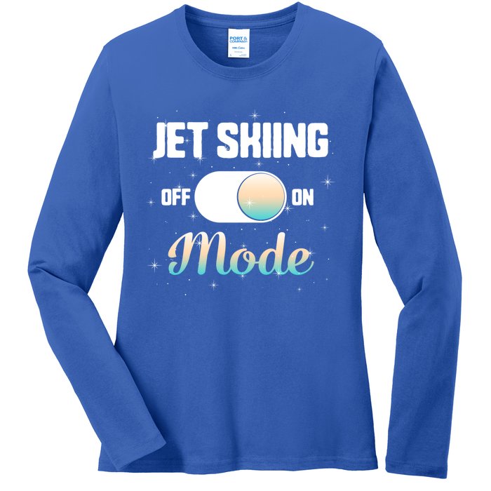 Jet Skiing Lover Jet Ski Mode On Athletic Beach Summer Sport Gift Ladies Long Sleeve Shirt