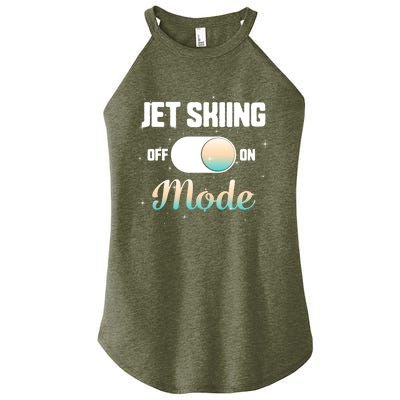 Jet Skiing Lover Jet Ski Mode On Athletic Beach Summer Sport Gift Women's Perfect Tri Rocker Tank