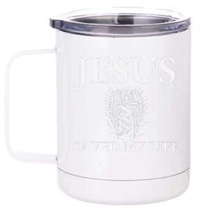 Jesus Saved My Life Jesus Cross Family 12 oz Stainless Steel Tumbler Cup