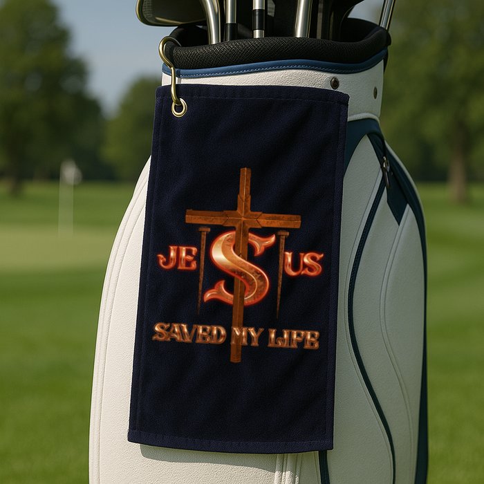 Jesus Saved My Life Metal Cross And Nails Golf Towel