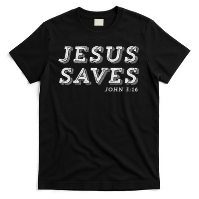 Jesus Saves Message Of Salvation Christian Faith Religion T-Shirt