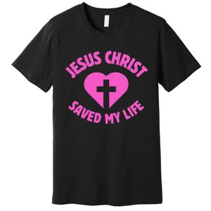 Jesus Saved My Life Breast Cancer Awareness Premium T-Shirt