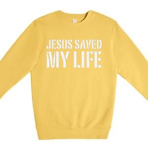 Jesus Saved My Life Jesus Christ Family Adult Matching Group Premium Crewneck Sweatshirt