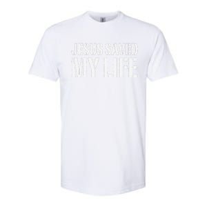 Jesus Saved My Life Jesus Christ Family Adult Matching Group Softstyle CVC T-Shirt