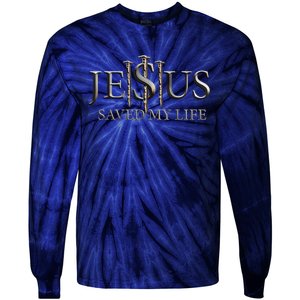 Jesus Saved My Life Christian Religious Believer Tie-Dye Long Sleeve Shirt